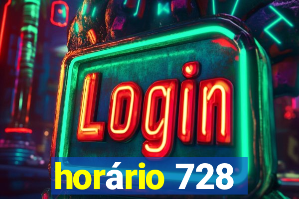 horário 728