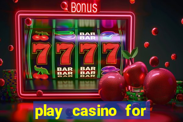 play casino for real money online