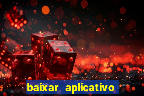 baixar aplicativo esporte bet