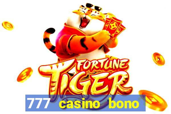 777 casino bono sin deposito