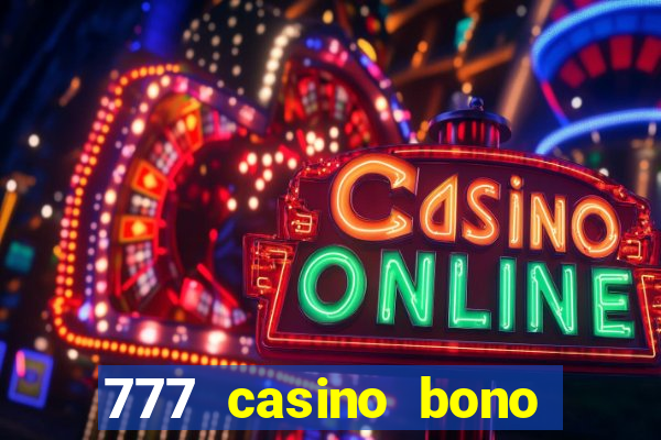 777 casino bono sin deposito