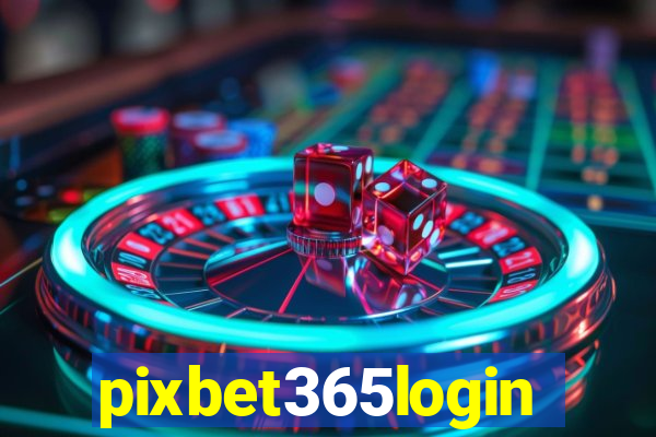 pixbet365login