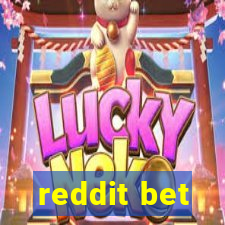 reddit bet