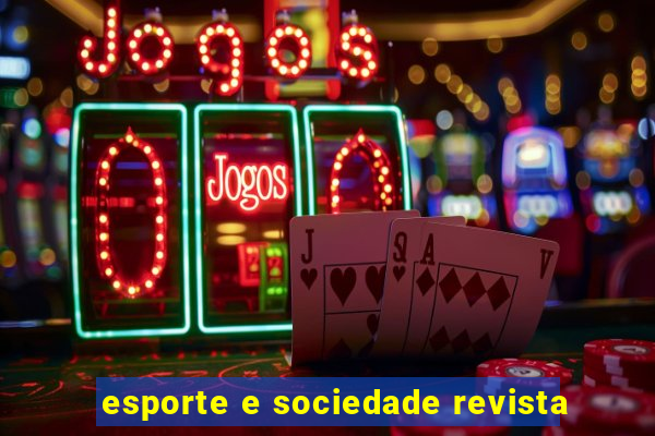 esporte e sociedade revista