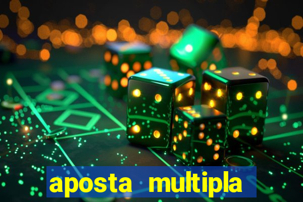 aposta multipla estrela bet