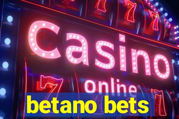 betano bets