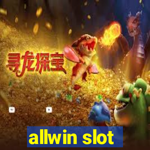 allwin slot