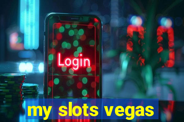 my slots vegas