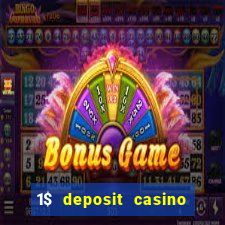 1$ deposit casino new zealand