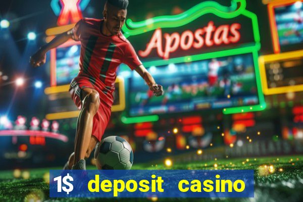 1$ deposit casino new zealand