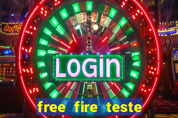 free fire teste gr谩tis jogar