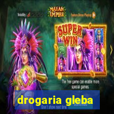 drogaria gleba