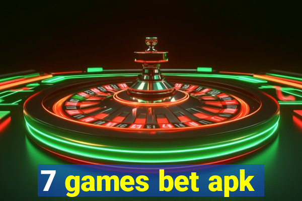 7 games bet apk