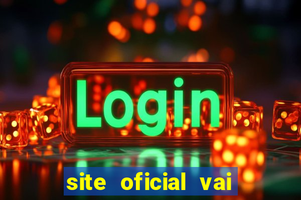 site oficial vai de bet