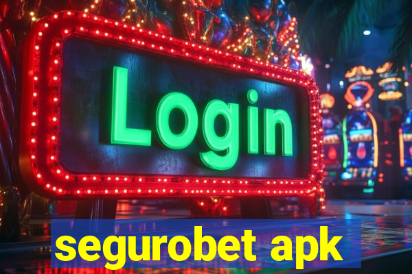 segurobet apk