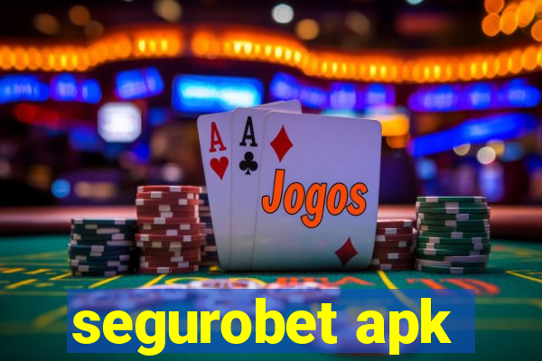 segurobet apk