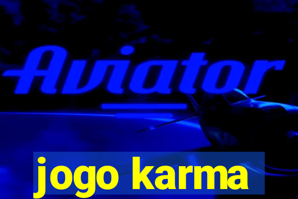 jogo karma