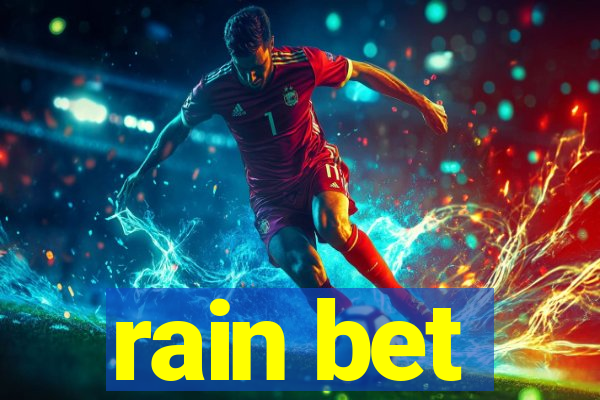 rain bet