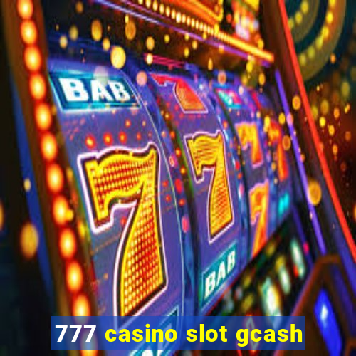 777 casino slot gcash