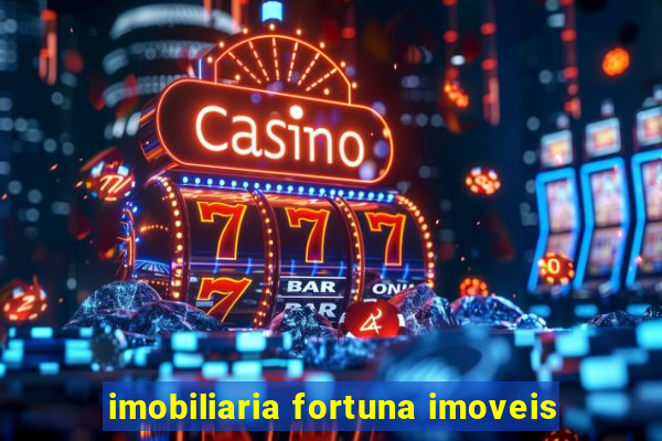 imobiliaria fortuna imoveis