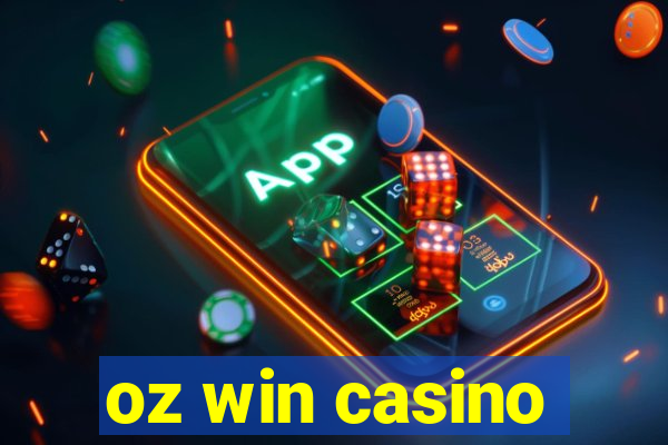 oz win casino