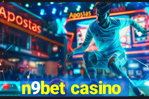 n9bet casino