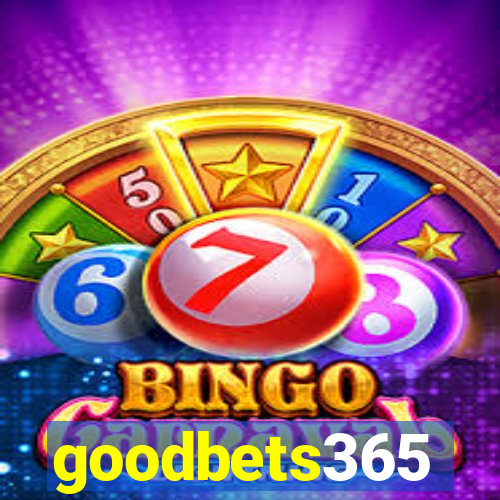 goodbets365