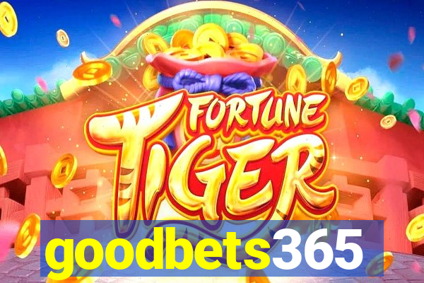 goodbets365