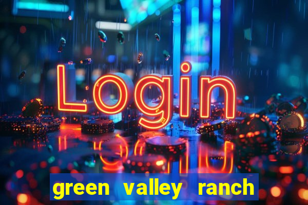 green valley ranch hotel & casino