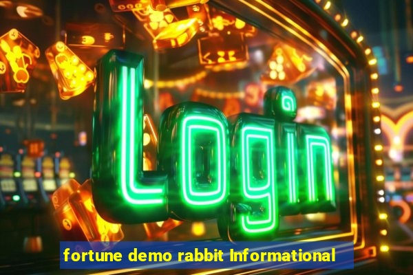 fortune demo rabbit Informational