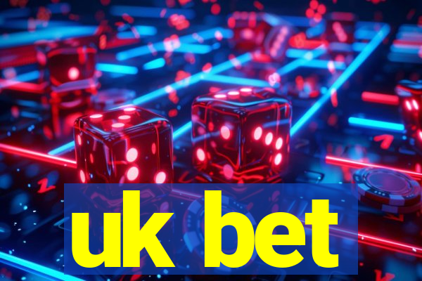 uk bet