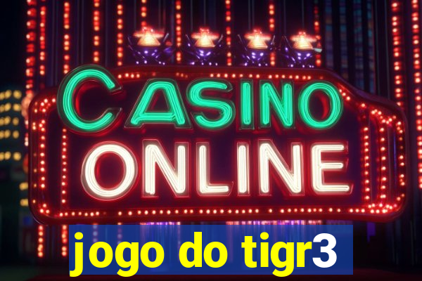 jogo do tigr3