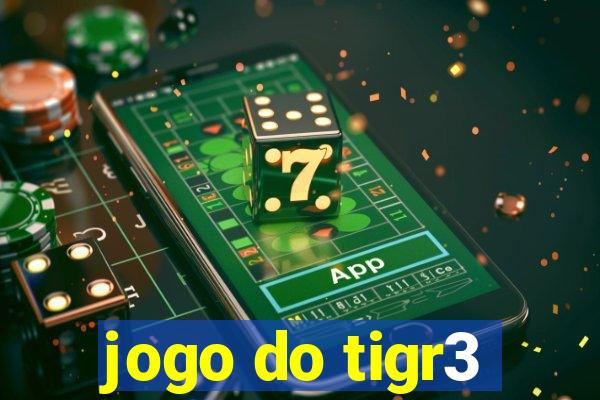 jogo do tigr3