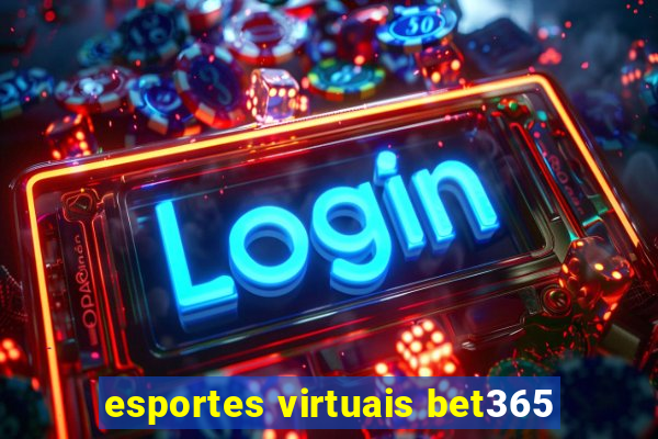 esportes virtuais bet365