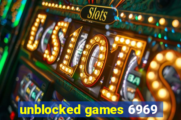 unblocked games 6969