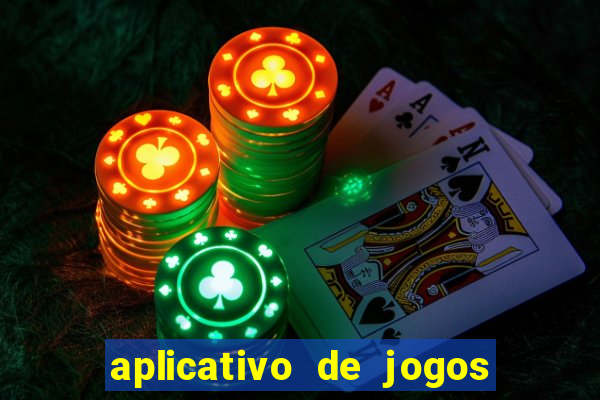 aplicativo de jogos que pagam