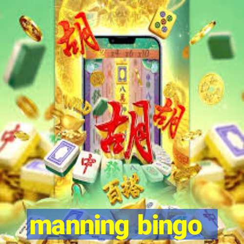 manning bingo