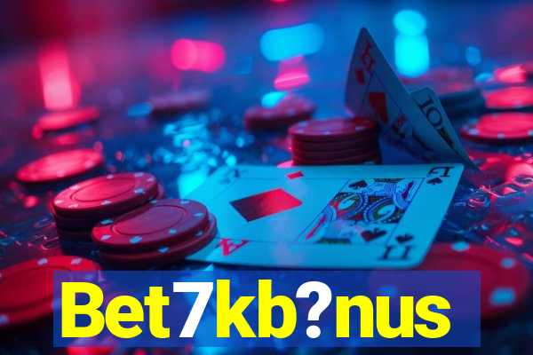 Bet7kb?nus