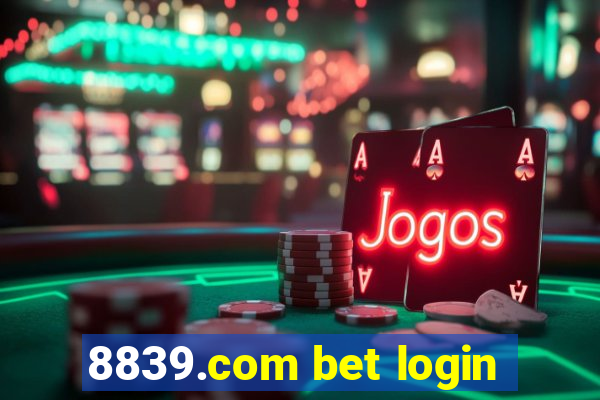 8839.com bet login