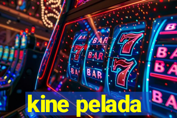 kine pelada