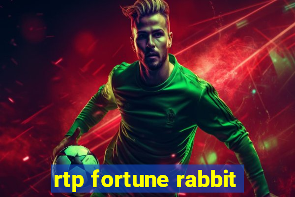 rtp fortune rabbit