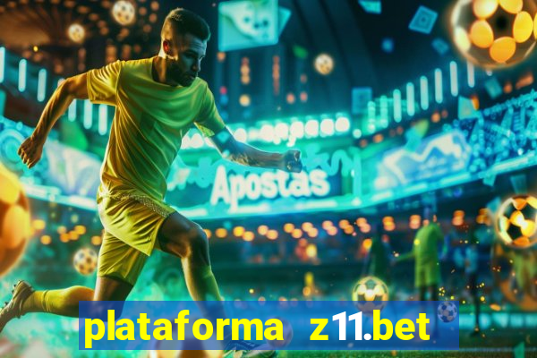 plataforma z11.bet é confiável