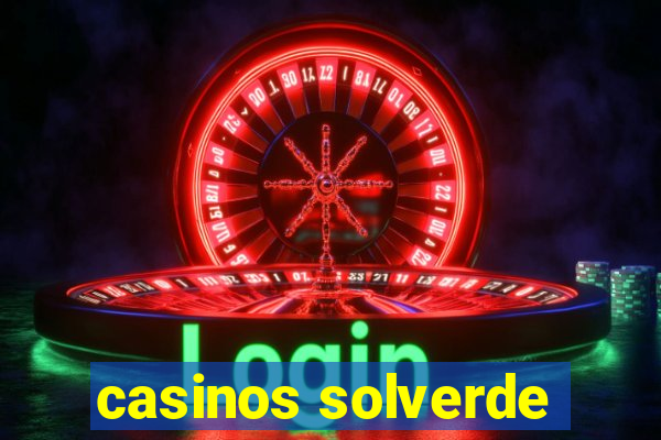 casinos solverde