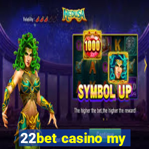 22bet casino my