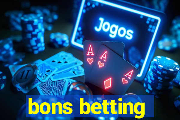 bons betting