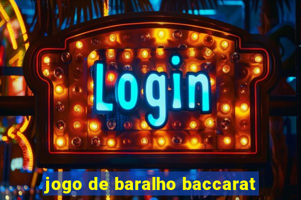 jogo de baralho baccarat