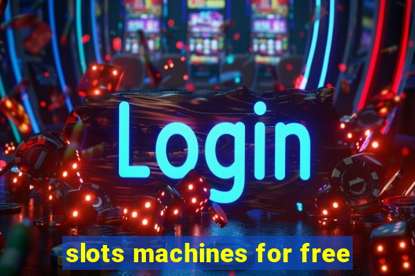 slots machines for free