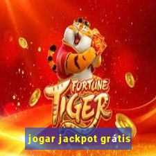 jogar jackpot grátis