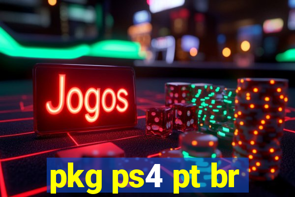 pkg ps4 pt br