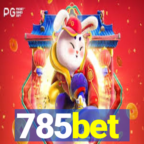 785bet